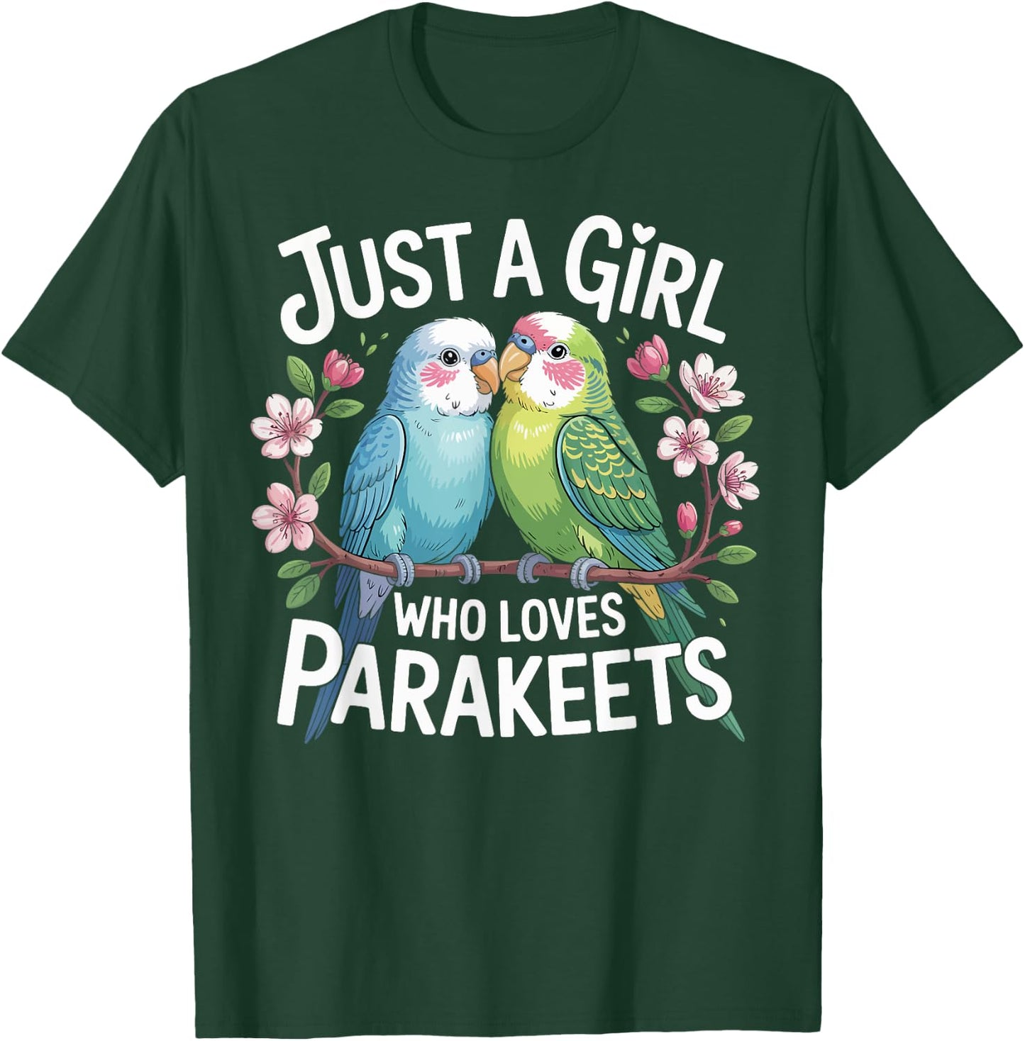 Just a Girl Who Loves Parakeets Cute Bird Gifts Girls Kids T-Shirt - T-Shirt | Forest