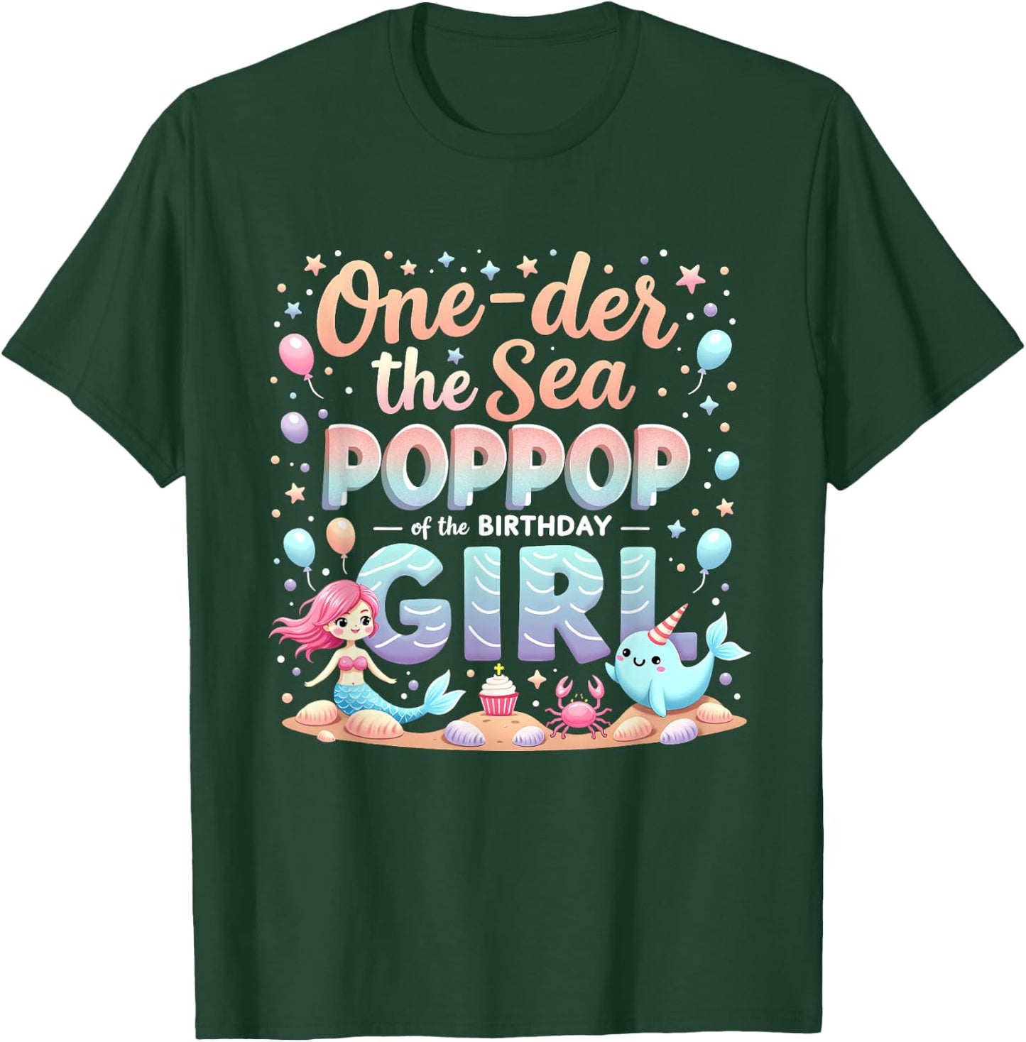 One Der The Sea Grandpa Poppop Of The Birthday Girl T-Shirt - T-Shirt | Forest