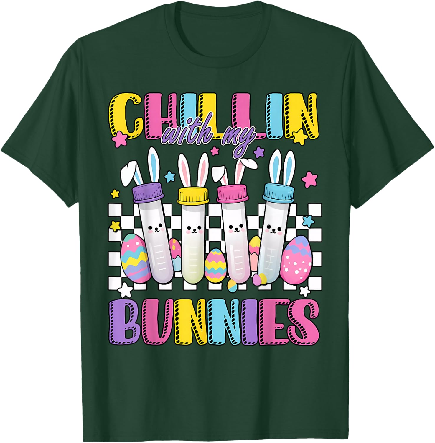 Chillin' With My Bunnies Nurse Blood Tube Phlebotomist Tech T-Shirt - T-Shirt | Forest