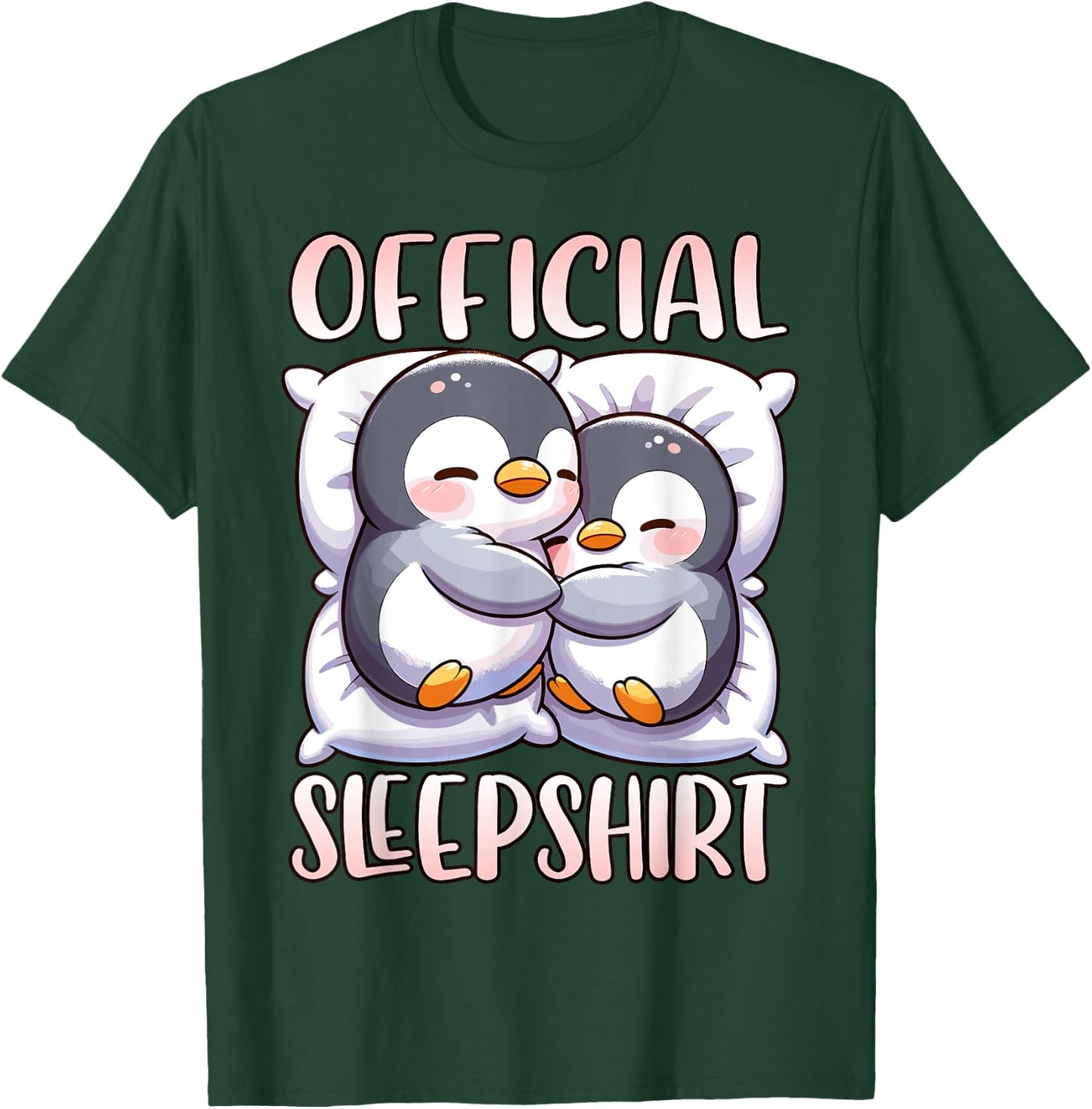 Sleep Penguin, Official Sleepshirt, Nightshirt & Sleeping T-Shirt - T-Shirt | Forest