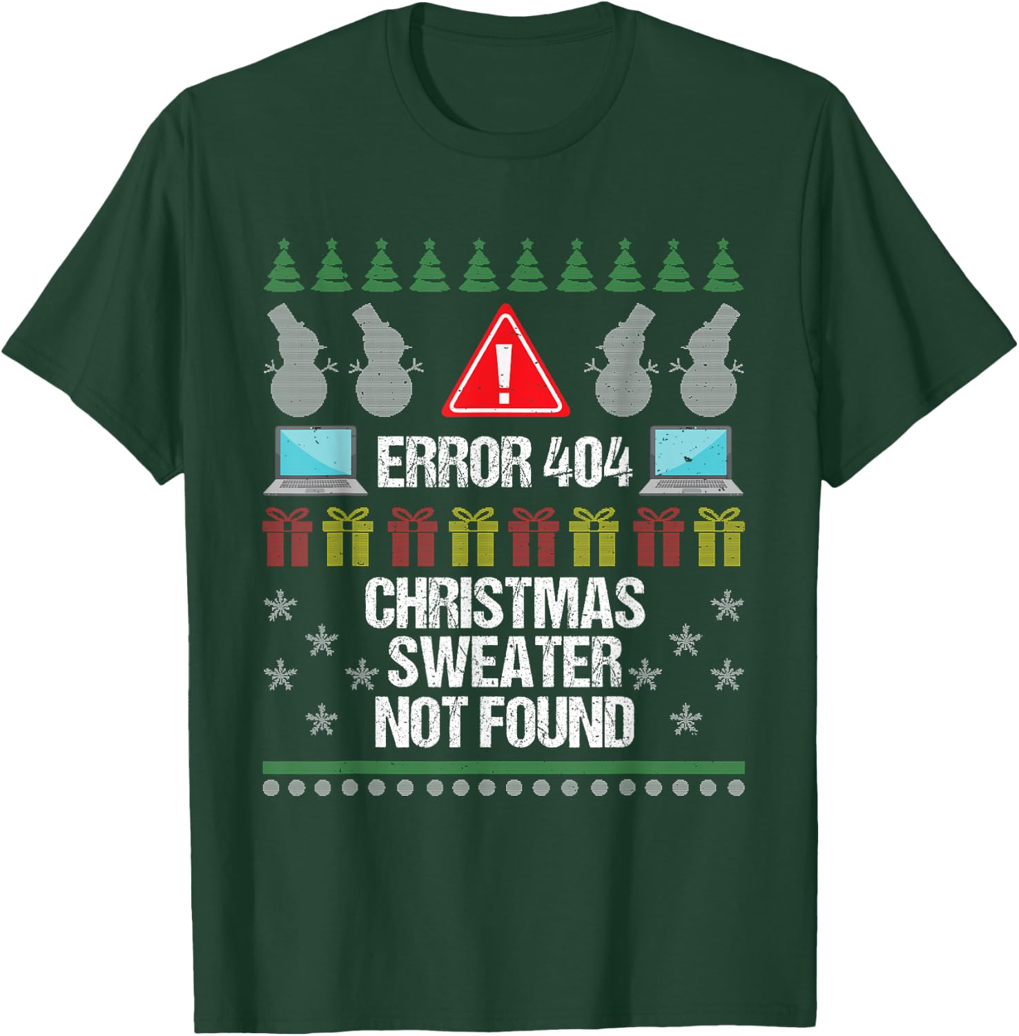 Computer Error 404 Ugly Christmas Sweater Not Found T-Shirt - T-Shirt | Forest