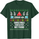 Computer Error 404 Ugly Christmas Sweater Not Found T-Shirt - T-Shirt | Forest