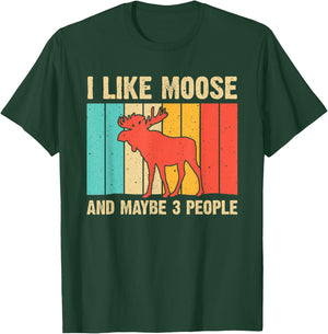 Funny Moose Design For Deer Elk Lover Men Women Boys Girls T-Shirt - T-Shirt | Forest