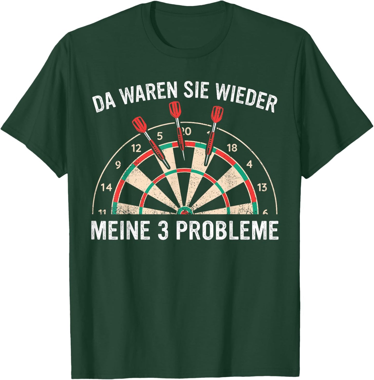 Dart Da waren sie wieder meine 3 Probleme Darts , black T-Shirt - T-Shirt | Forest