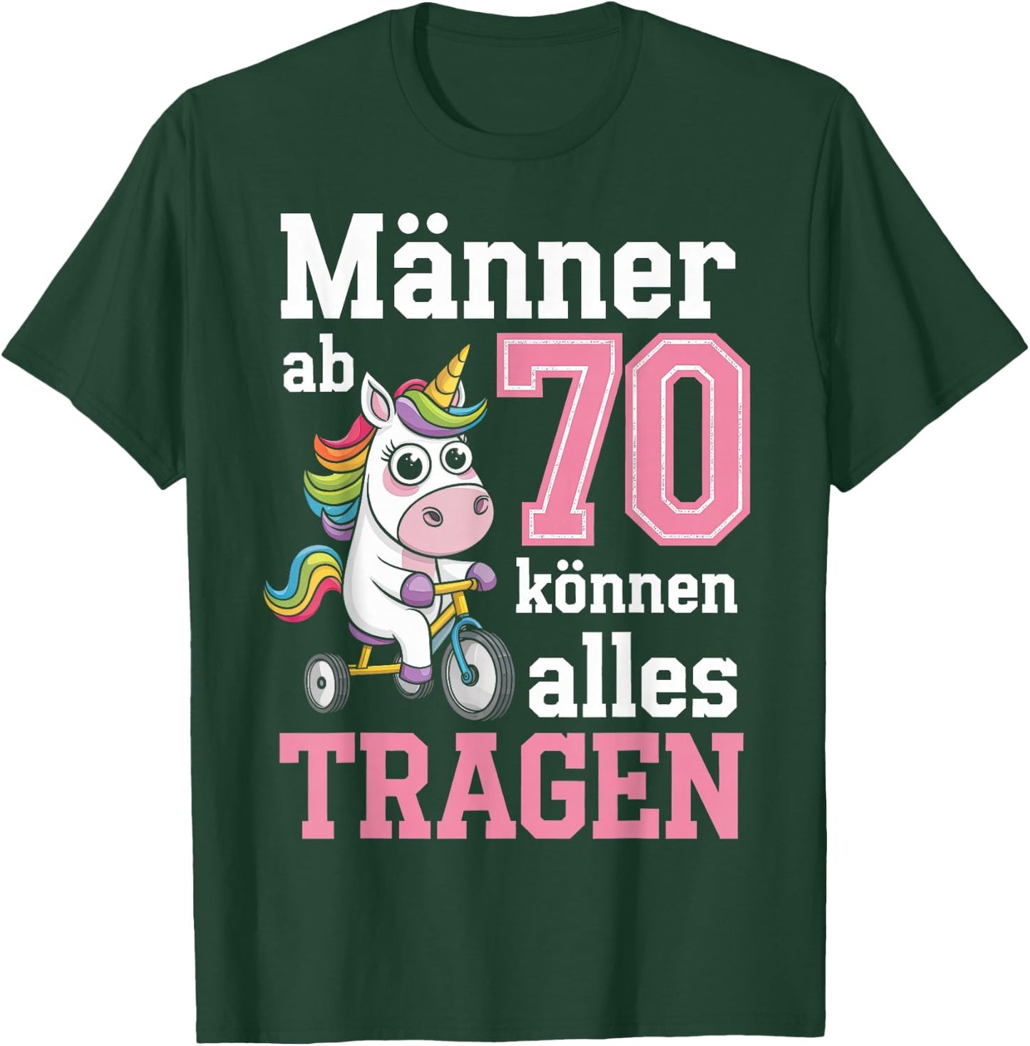 Männer Ab 70 Können Alles Tragen 70. Geburtstag Spruch Humor T-Shirt - T-Shirt | Forest