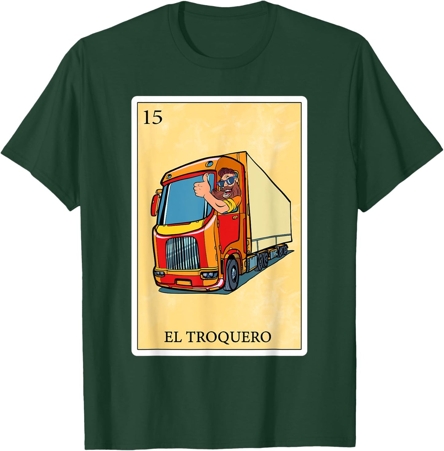 Funny Spanish-Mexican Bingo Gifts - El Traquero T-Shirt - T-Shirt | Forest