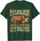 Müllabfuhr Bin der legendäre Müllmann T-Shirt - T-Shirt | Forest