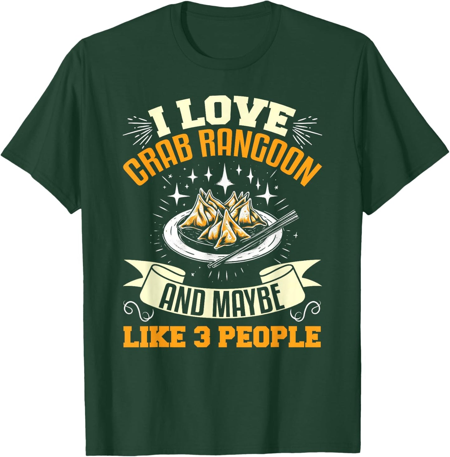 Crab Rangoon Shirt Sarcastic Seafood Lover Crab Rangoon T-Shirt - T-Shirt | Forest