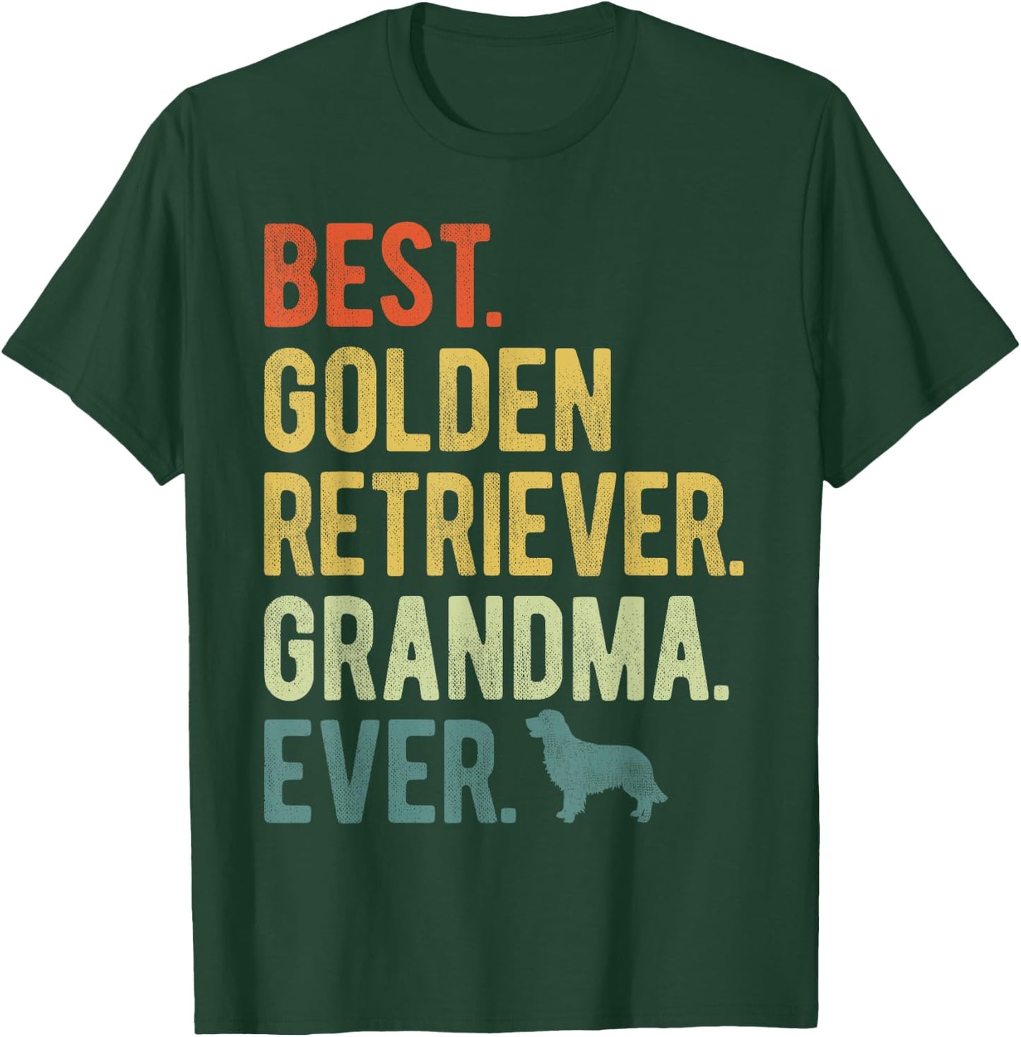 Best Golden Retriever Grandma Ever Dog Lovers Mother's Day T-Shirt - T-Shirt | Forest