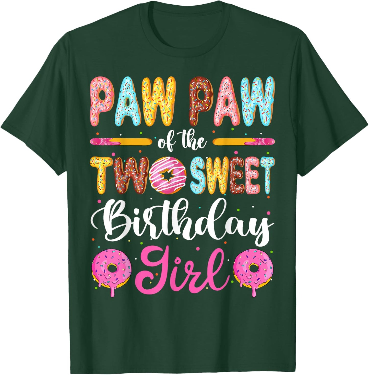 Paw Paw Of The Two Sweet Birthday Girl Donut 2nd Birthday T-Shirt - T-Shirt | Forest