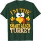 Thanksgiving I'm The Smart Aleck Turkey Matching T-Shirt - T-Shirt | Forest