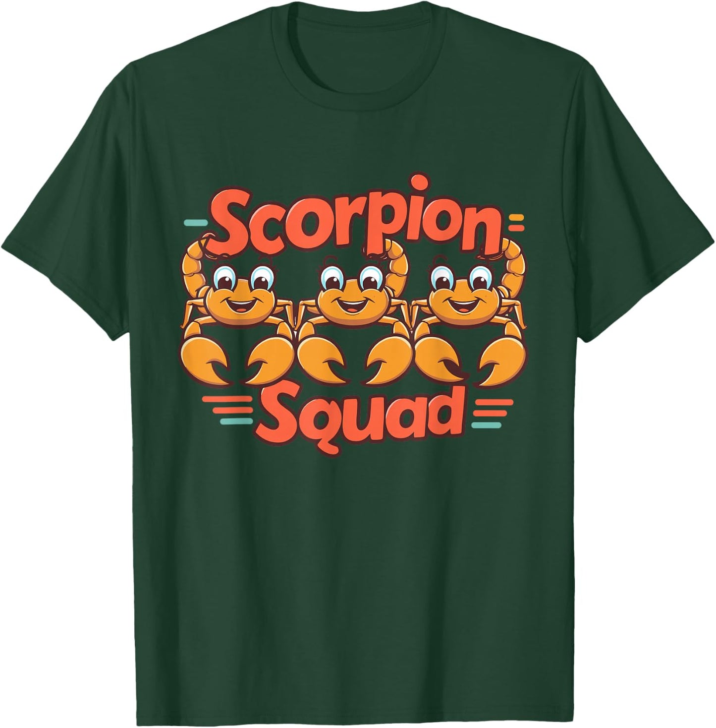 Scorpion Squad Design for Scorpion Lover Stuff Cool Scorpion T-Shirt - T-Shirt | Forest