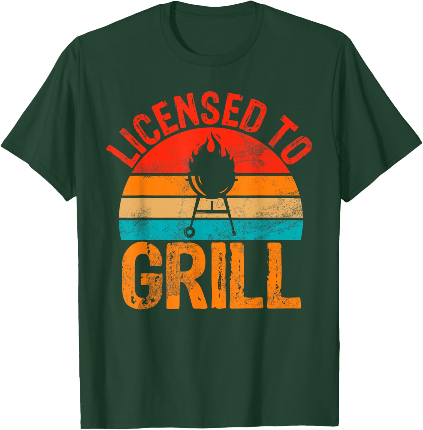 Licensed to Grill Dad T-Shirt - T-Shirt | Forest
