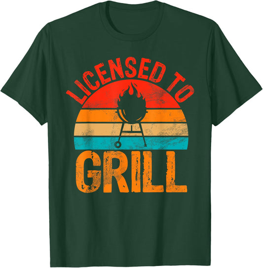 Licensed to Grill Dad T-Shirt - T-Shirt | Forest