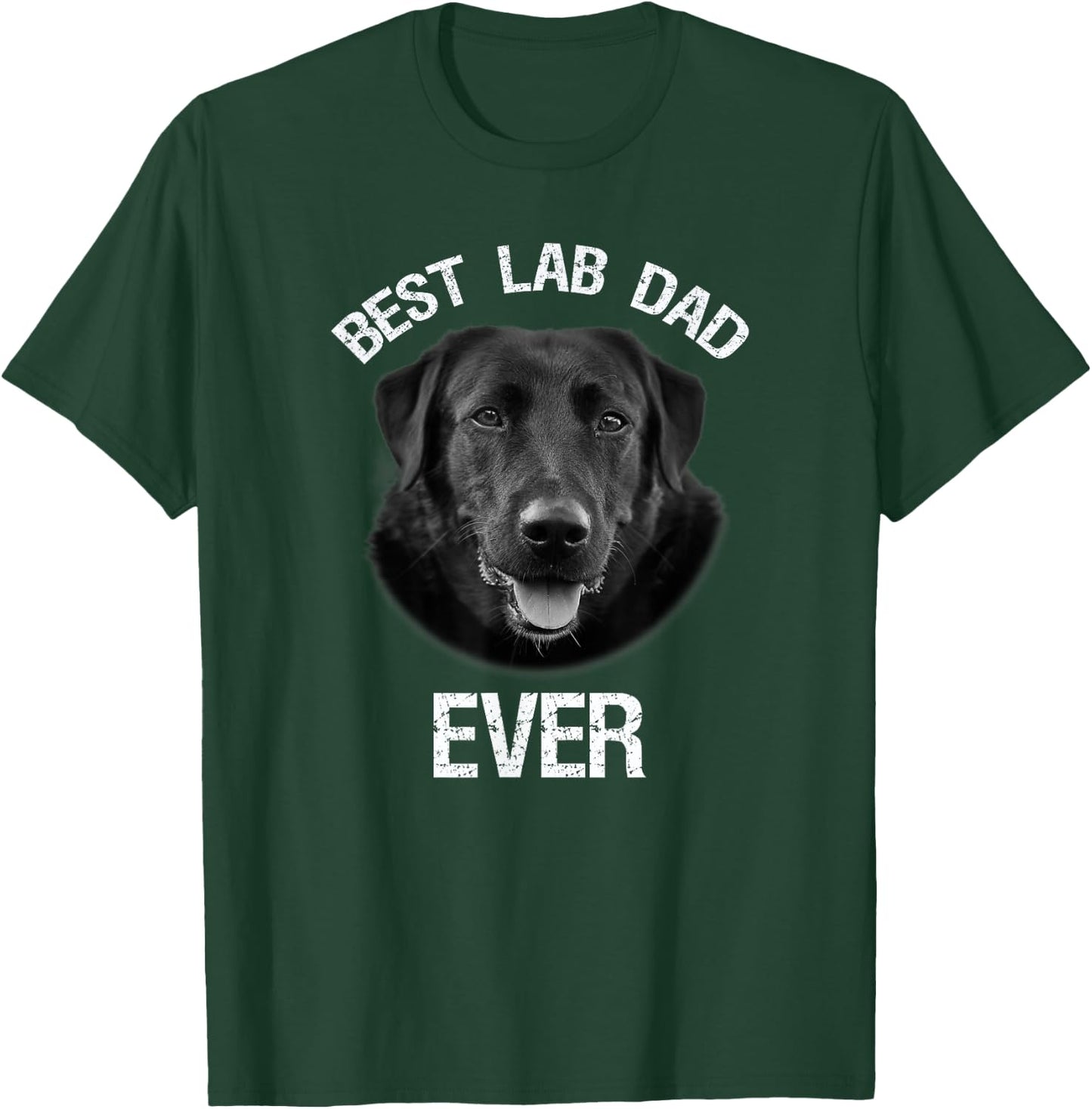 Best Black Labrador Retriever Dad Ever Lab Dog Lover Daddy T-Shirt - T-Shirt | Forest
