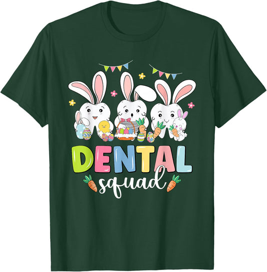 Dental Squad Easter Day Funny Tooth Dental Assistant Dentist T-Shirt - T-Shirt | Forest