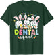 Dental Squad Easter Day Funny Tooth Dental Assistant Dentist T-Shirt - T-Shirt | Forest