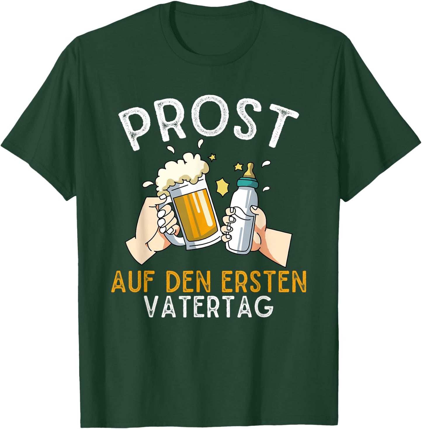Prost Auf Den Ersten Vatertag Vatertaggeschenkidee T-Shirt - T-Shirt | Forest