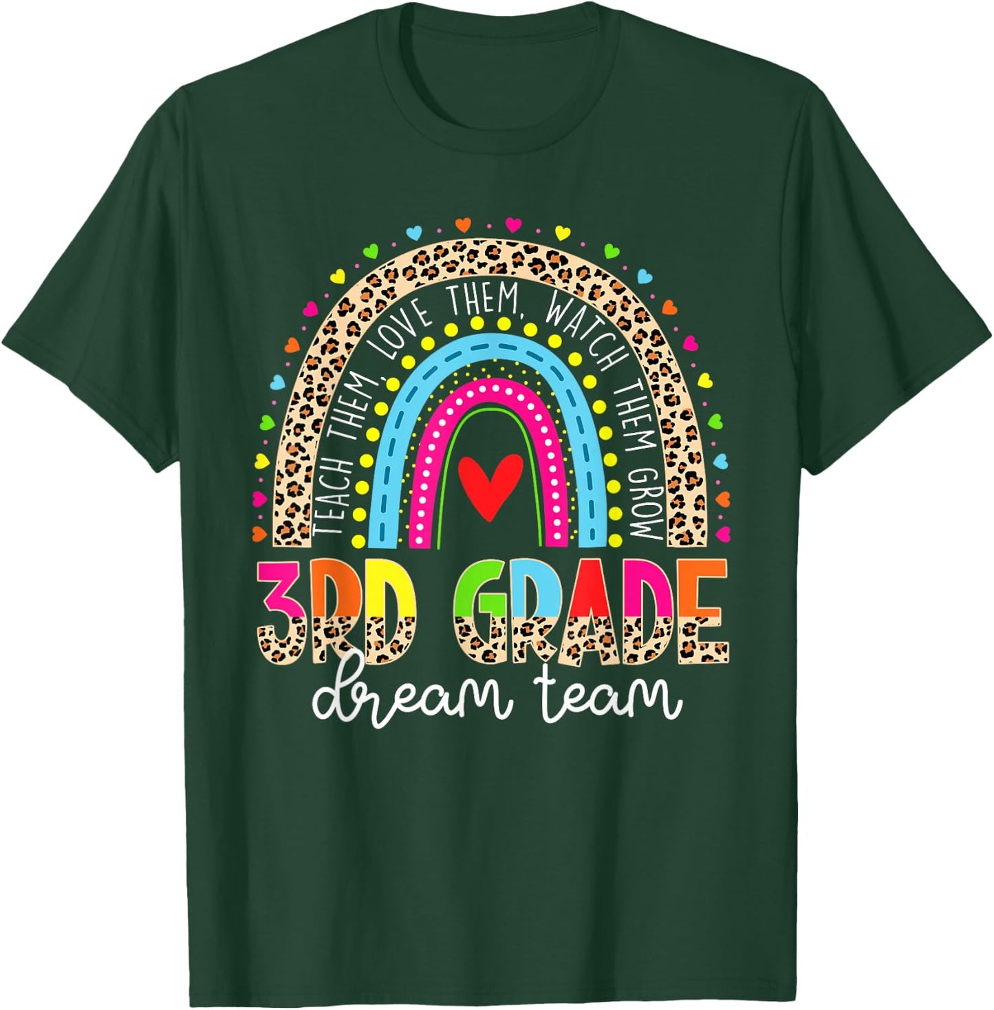 3rd Grade Dream Team Leopard Rainbow Teacher Back To School T-Shirt - T-Shirt | Forest