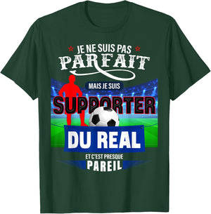 Football Supporter Real Perfect Man Or Child Football Match T-Shirt - T-Shirt | Forest