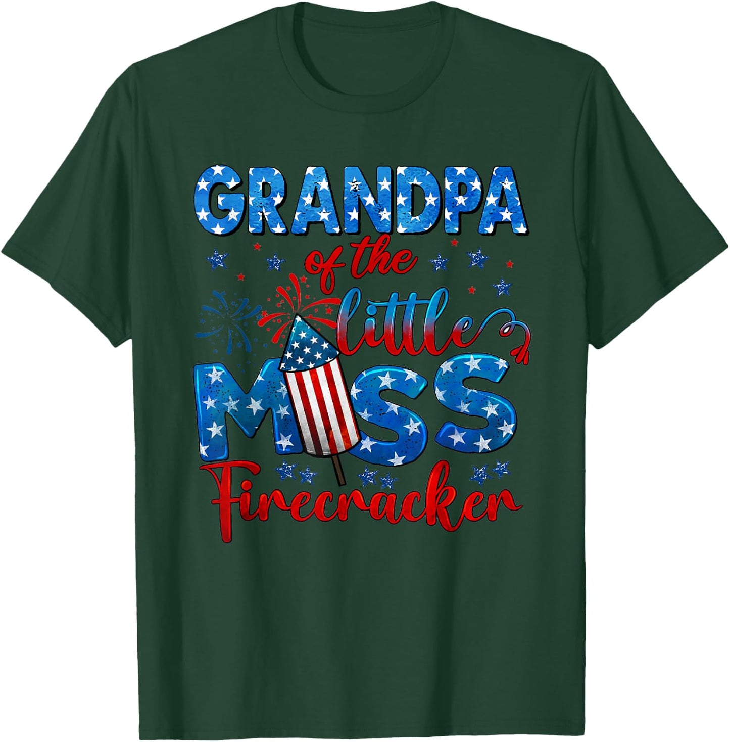 Grandpa of The Little Miss Firecracker 4th of July Birthday T-Shirt - T-Shirt | Forest
