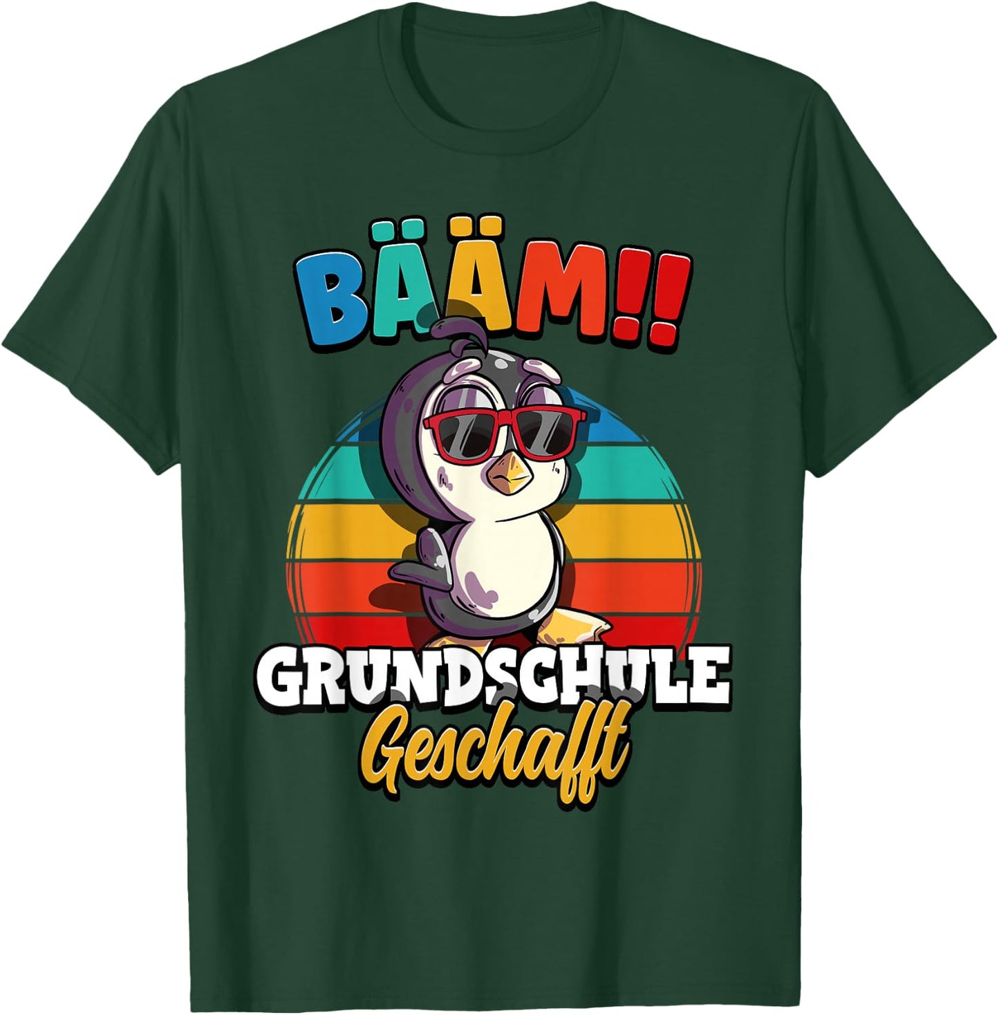 Bääm Primary School Geschafft T-Shirt - T-Shirt | Forest