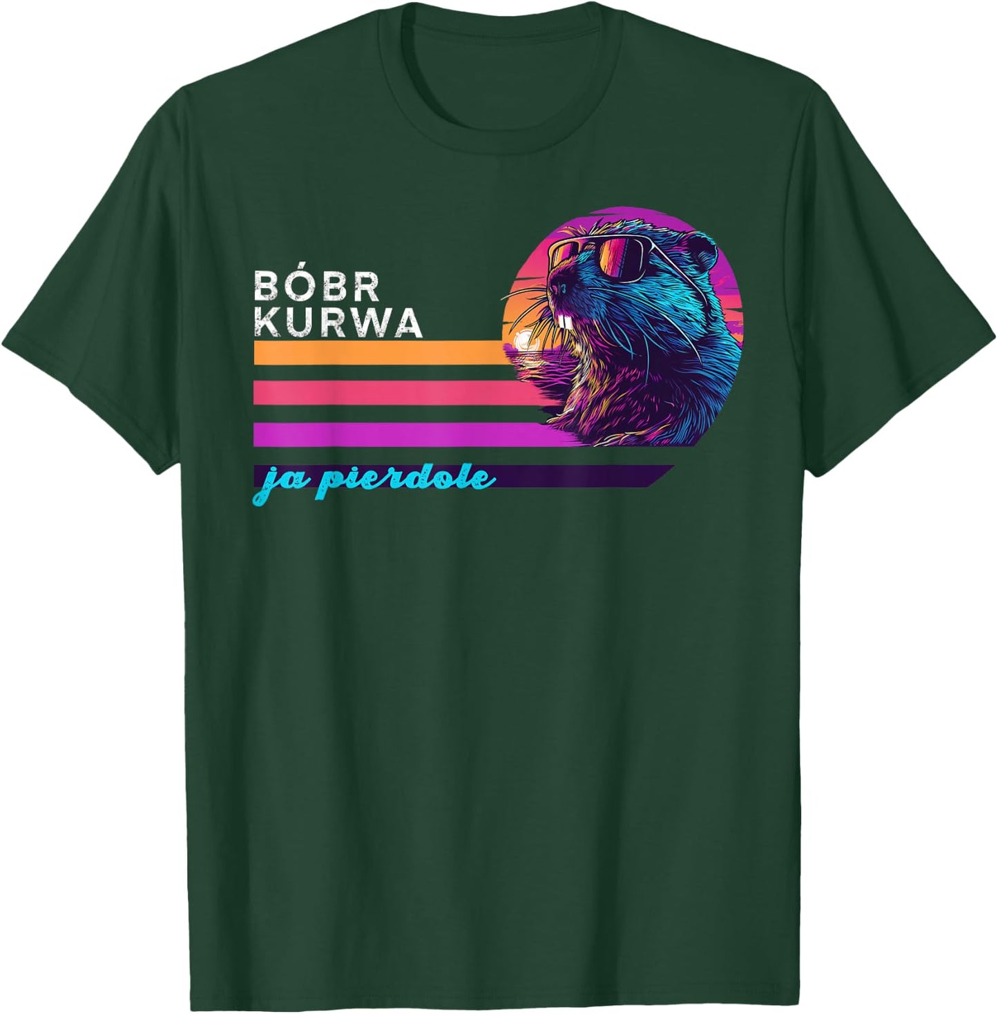 Funny Polish Beaver Meme Bóbr Bober Kurwa Ja Pierdole T-Shirt - T-Shirt | Forest