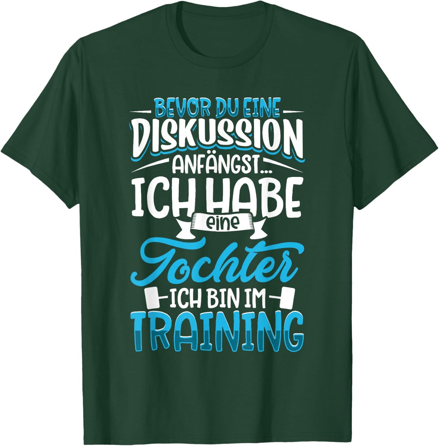 Before du eine Diskussion anegst - Father und Dochter , black T-Shirt - T-Shirt | Forest