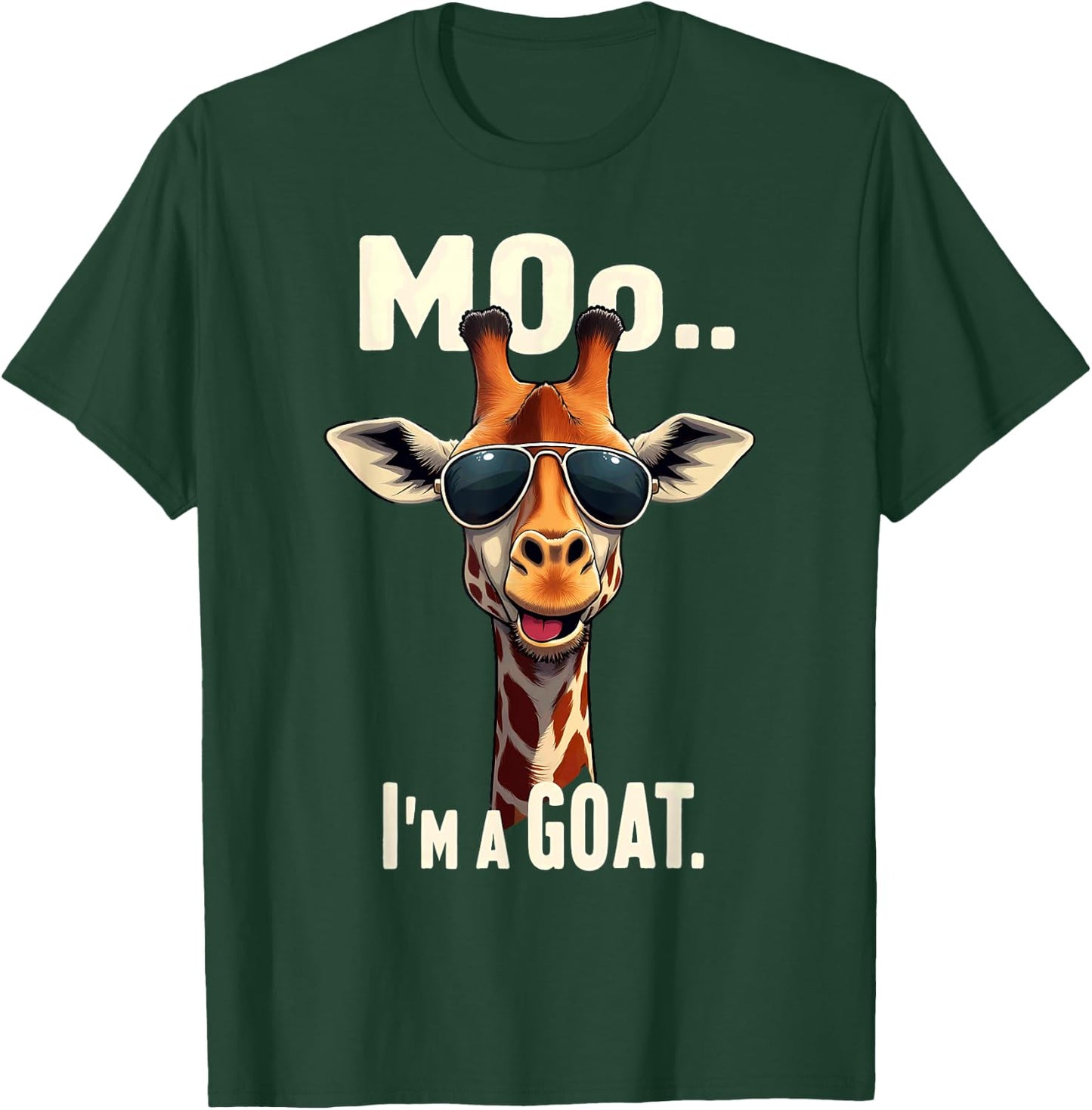 Cute Giraffe Lover Moo I'm A Goat Sunglasses T-Shirt - T-Shirt | Forest