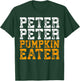 Peter Peter Pumpkin Eater Costume Shirt T-Shirt - T-Shirt | Forest