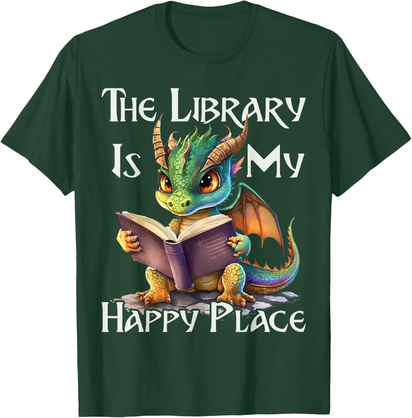 The Library Is My Happy Place Dragon Teacher T-Shirt - T-Shirt | Forest