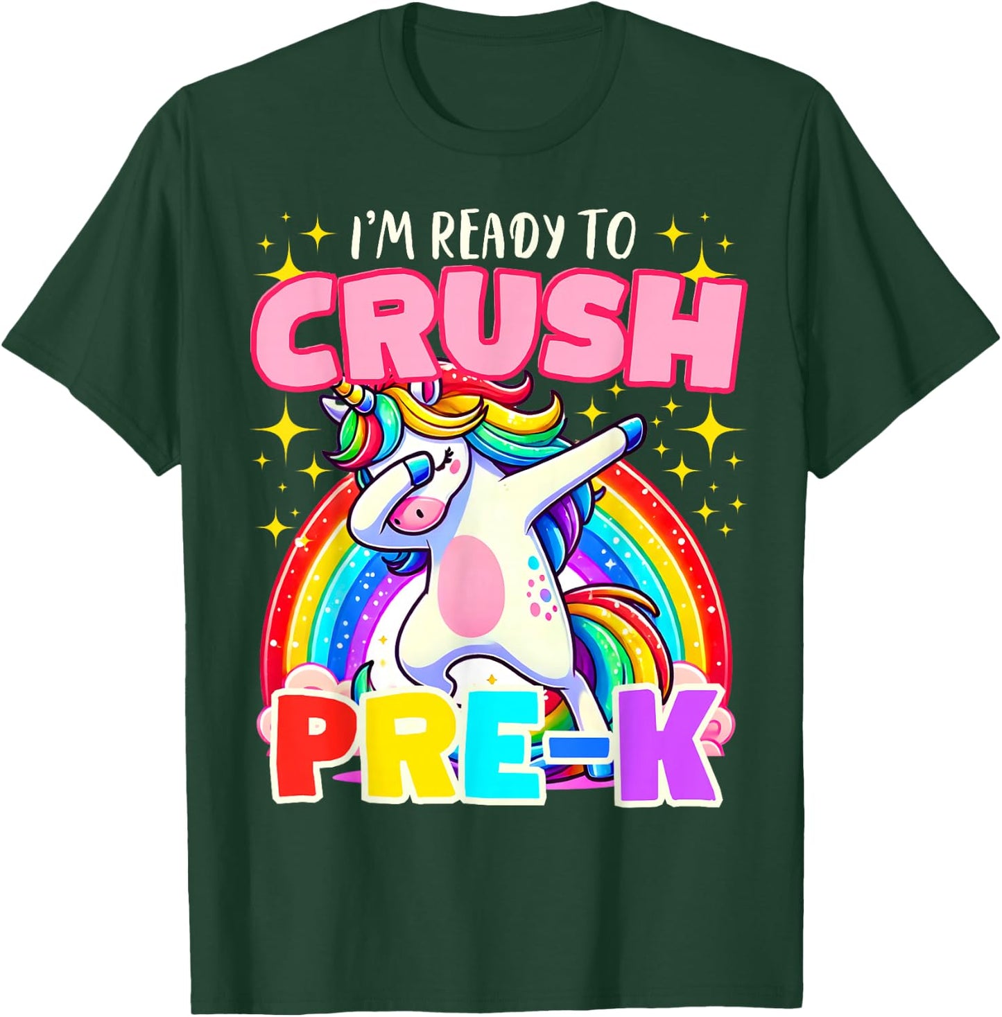 I'm Ready To Crush Pre-K Unicorn First Day of Preschool Kids T-Shirt - T-Shirt | Forest