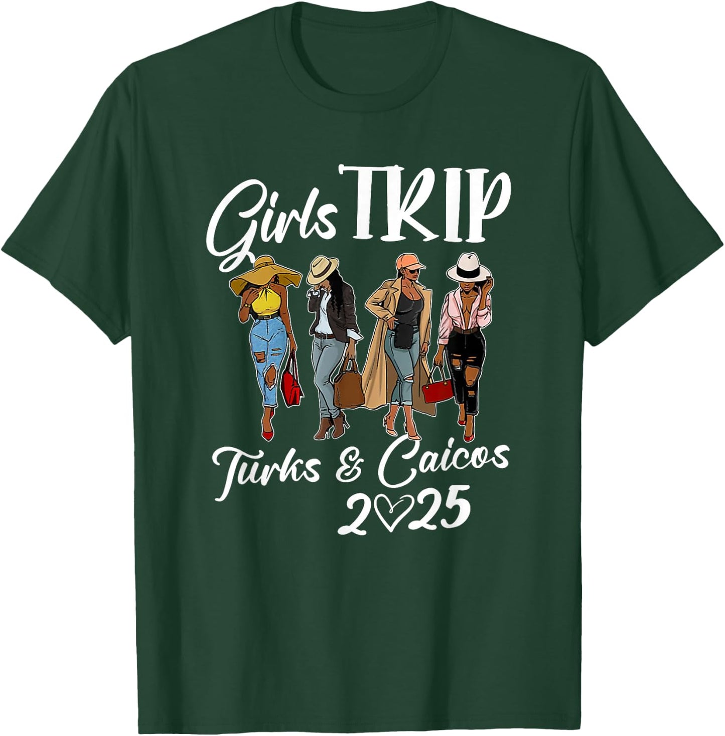 Turks & Caicos Girls Trip 2025 Birthday Squad Women Vacation T-Shirt - T-Shirt | Forest