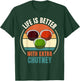 Vintage Life Is Better With Extra Chutney Food Lover T-Shirt - T-Shirt | Forest