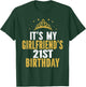 It's My Girlfriend's 21st Birthday 21 Years Old Woman T-Shirt - T-Shirt | Forest