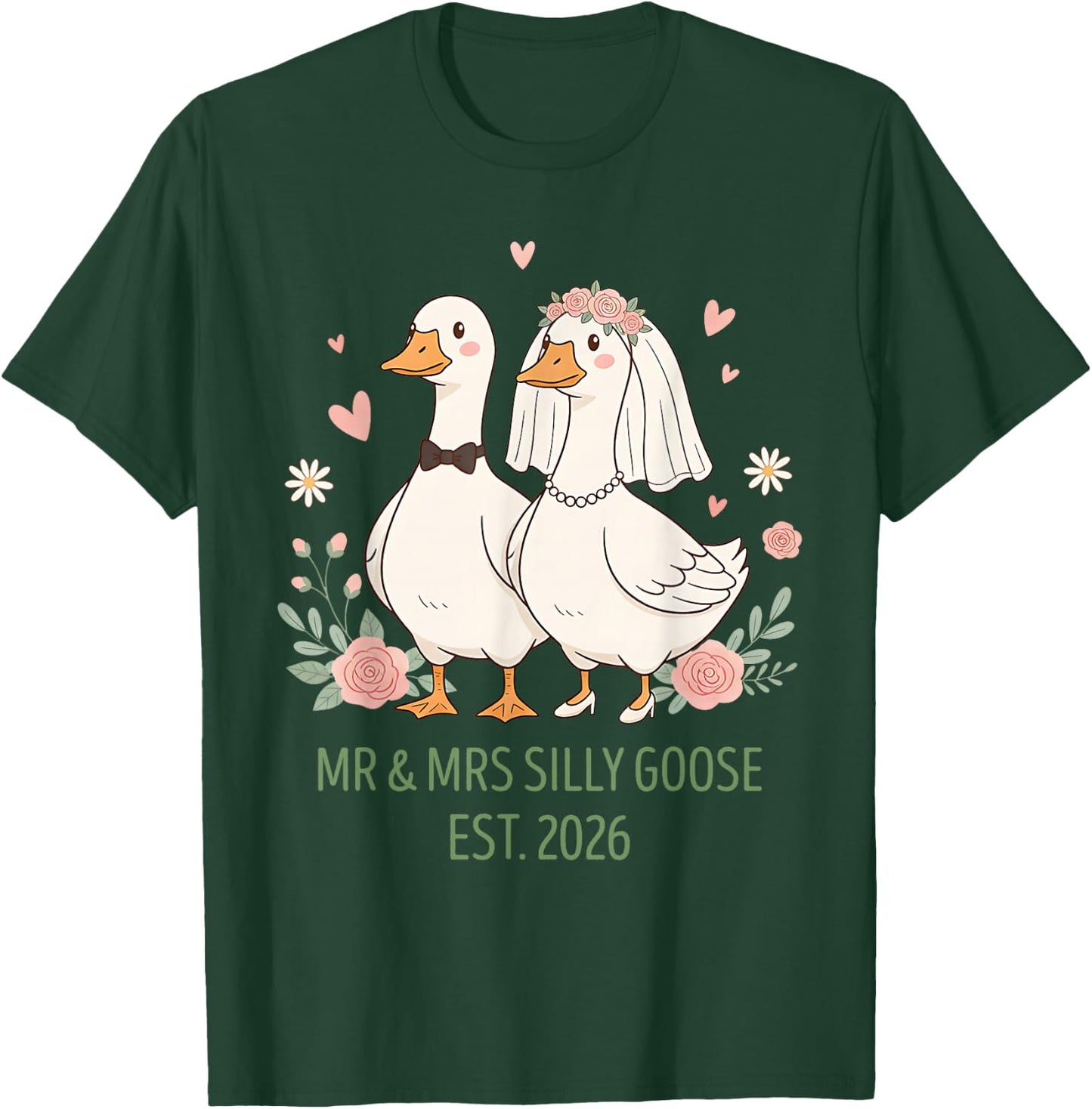 Mr and Mrs Silly Goose, Couple Matching Wedding Funny Meme T-Shirt - T-Shirt | Forest