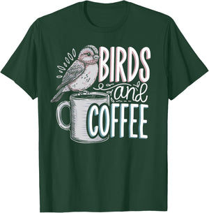Birds And Coffee I Love Birds T-Shirt - T-Shirt | Forest