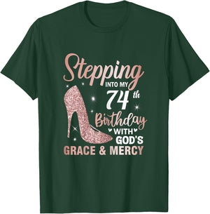 Stepping Into My 74th Birthday Shirt Women 74 Year Old Bday T-Shirt - T-Shirt | Forest