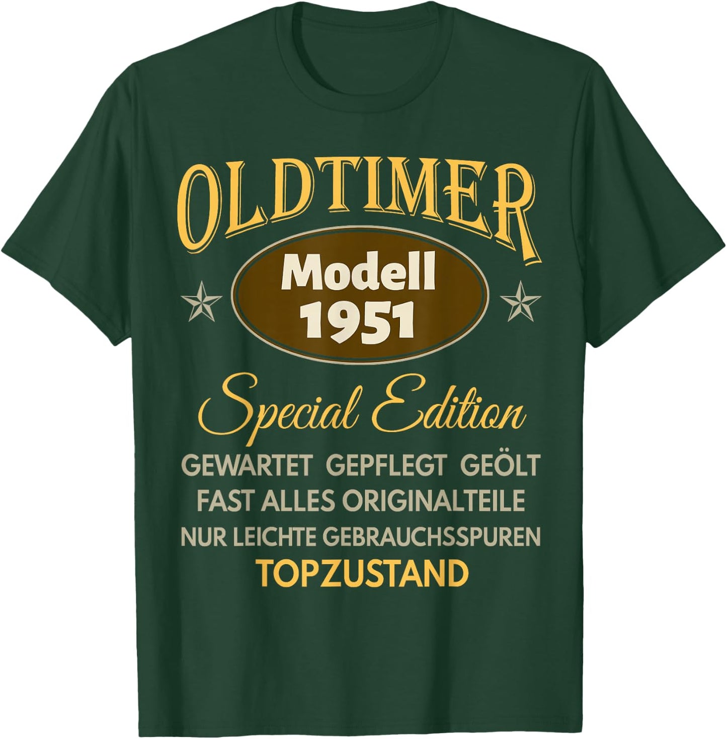 75. Geburtstag Mann Frau 75 Jahre 1951 Deko Geschenk Lustig T-Shirt - T-Shirt | Forest