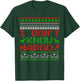 I Don't Know Margo Funny Christmas Ugly Sweater Gifts T-Shirt - T-Shirt | Forest