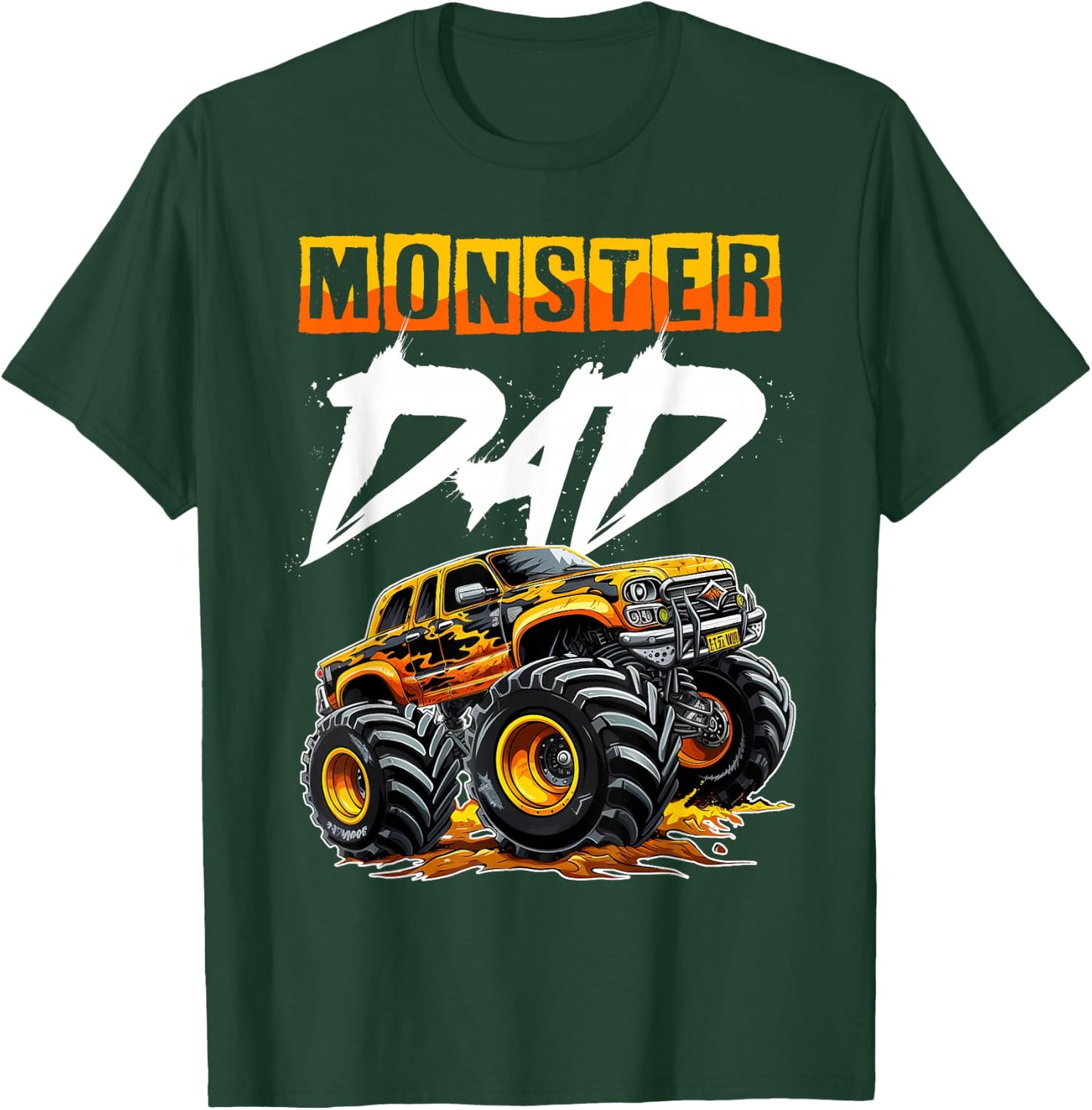 Monster Truck Dad Funny Happy Father's Day Daddy Dada Men T-Shirt - T-Shirt | Forest