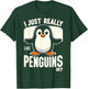 I just really like Penguins ok? T-Shirt - T-Shirt | Forest