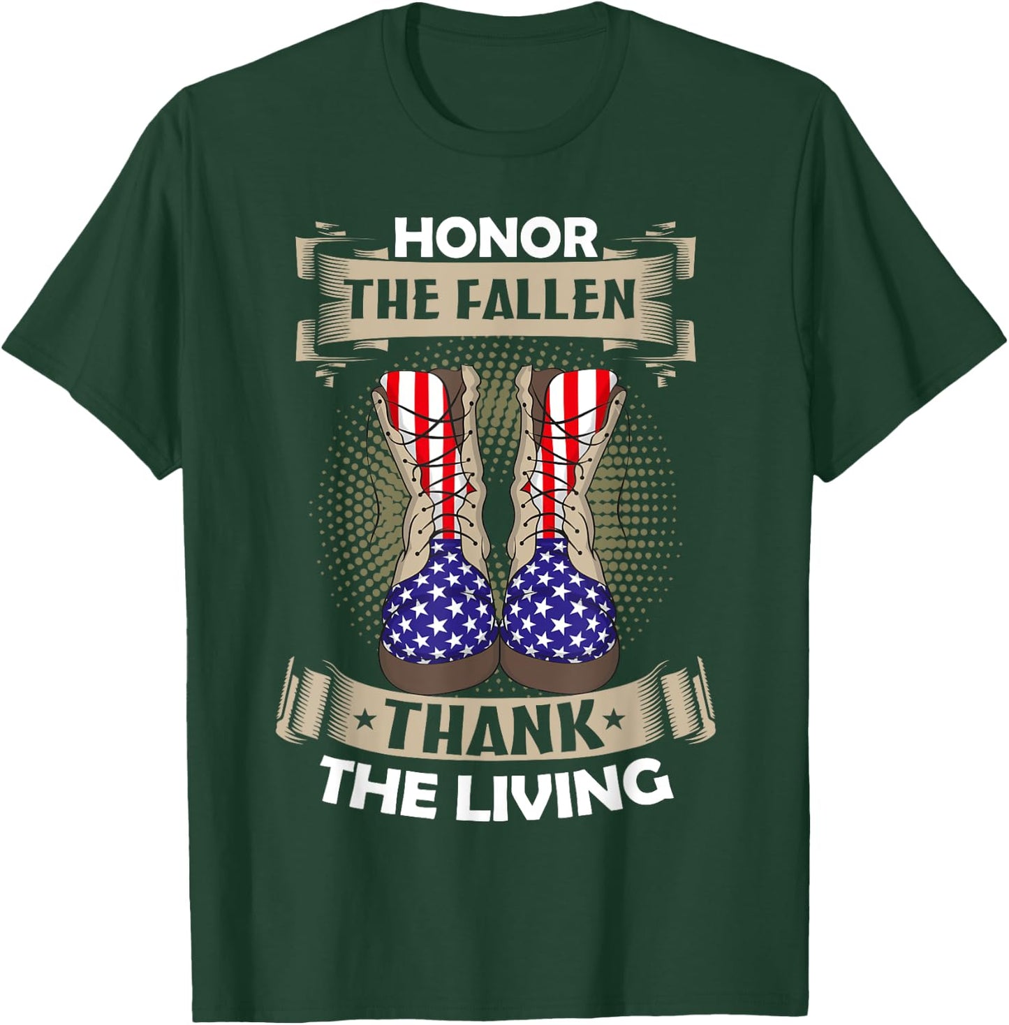 Honor The Fallen Thank The Living Memorial Day Veterans T-Shirt - T-Shirt | Forest
