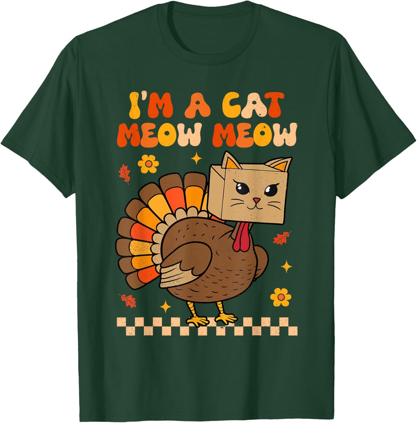 Groovy Thanksgiving Turkey Cat Meow Funny Women Men Kids T-Shirt - T-Shirt | Forest