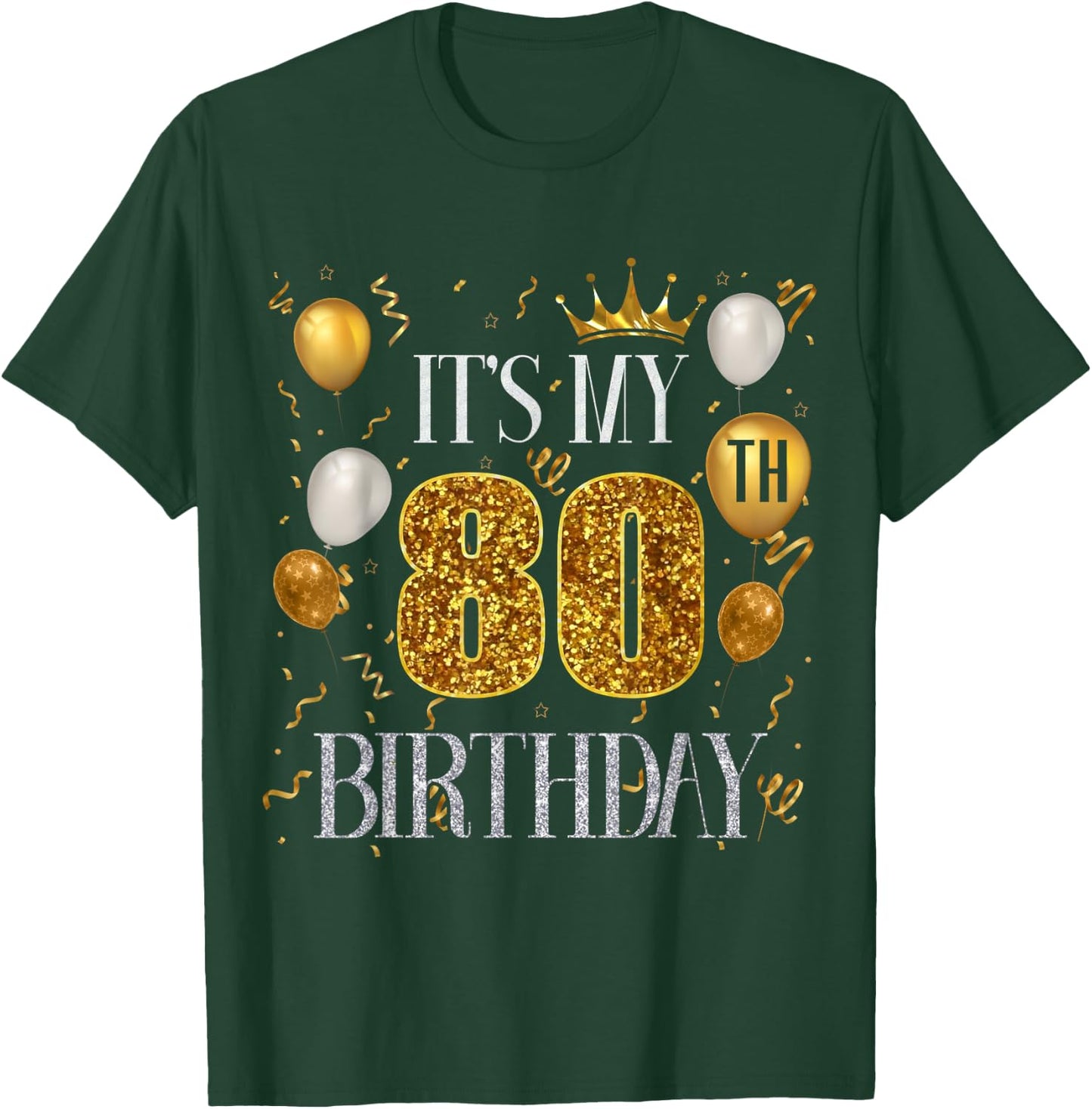 Its My 80th Birthday Happy 1943 Birthday Women T-Shirt - T-Shirt | Forest