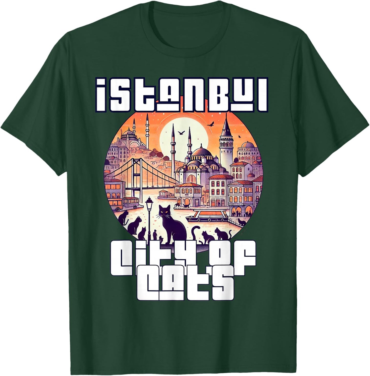 Istanbul, Turkey - City of Cats 3 - Türkiye T-Shirt - T-Shirt | Forest