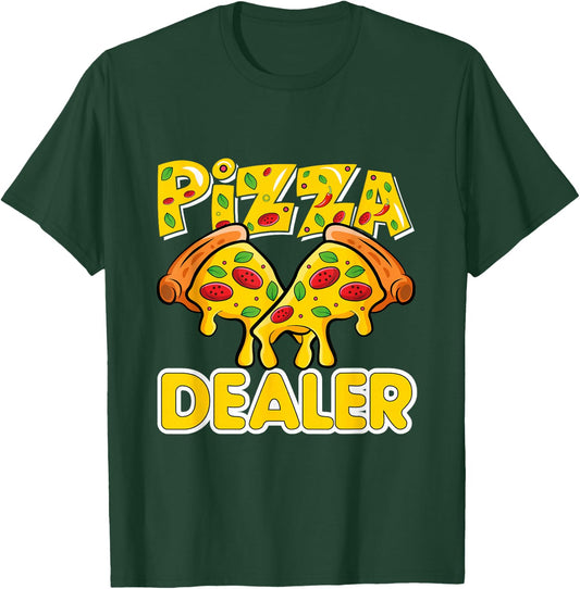 Pizza Dealer Pizza Lover T-Shirt - T-Shirt | Forest