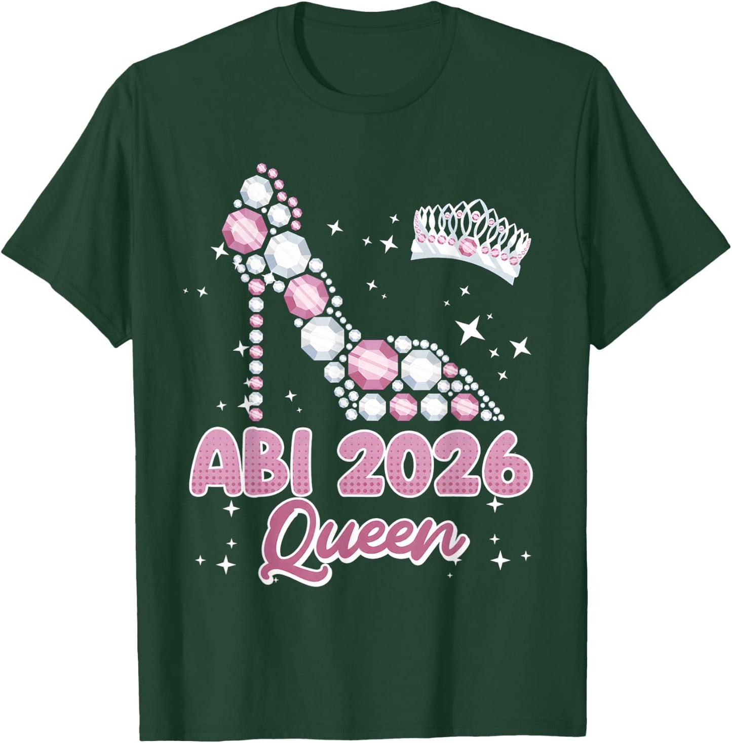 Abitur Queen Abi 2026 Abiturientinnen Lustiges Abitur T-Shirt - T-Shirt | Forest
