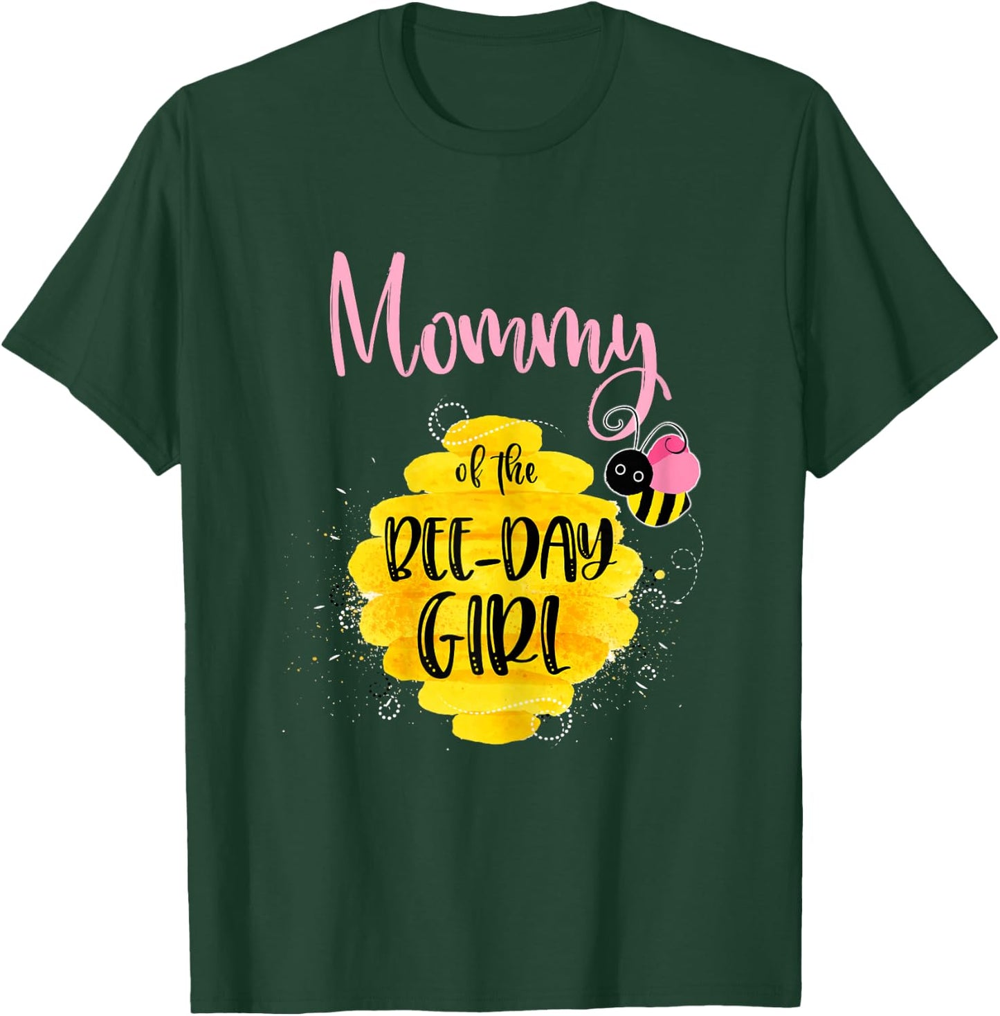 Mommy Mom Bee Day Girl Birthday Honeybee Bday Party Family T-Shirt - T-Shirt | Forest