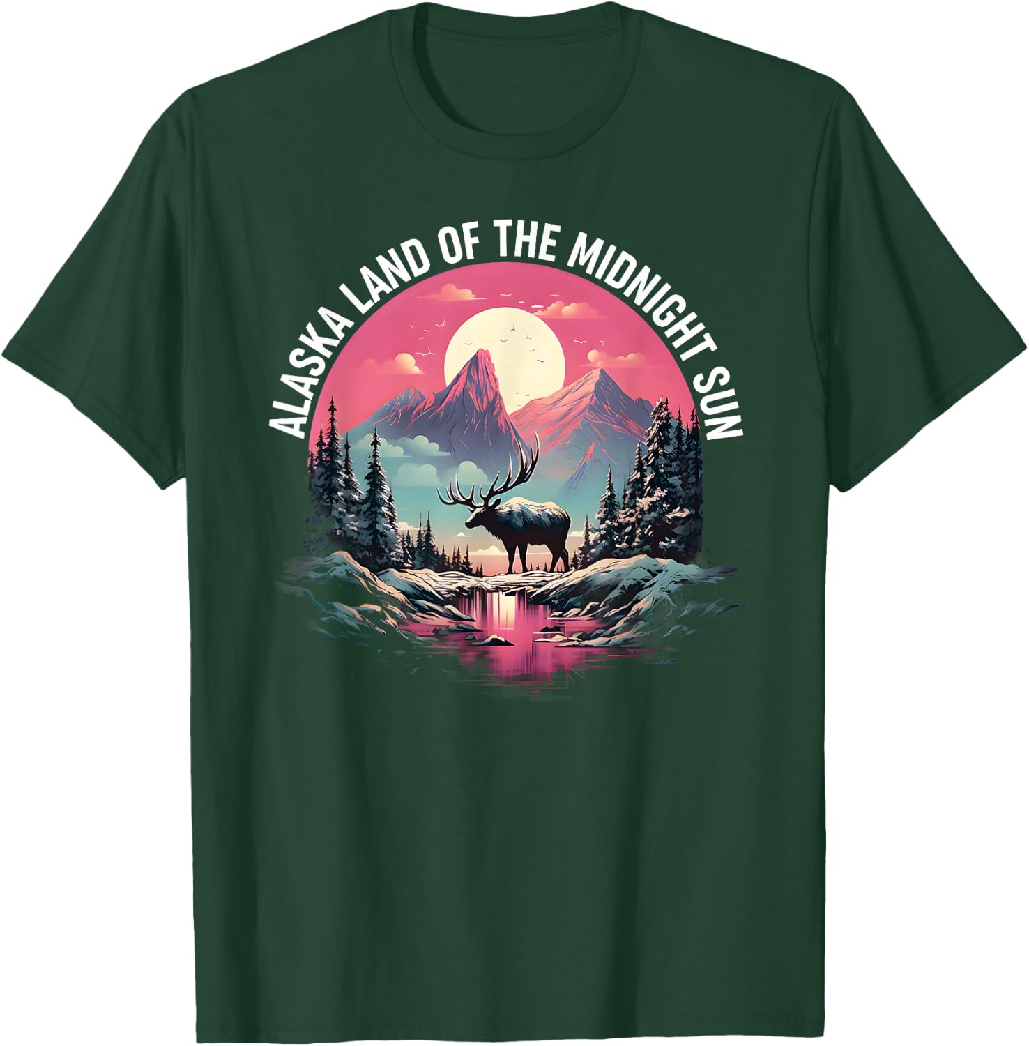 Alaska Land of the Midnight Sun - Alaska T-Shirt - T-Shirt | Forest